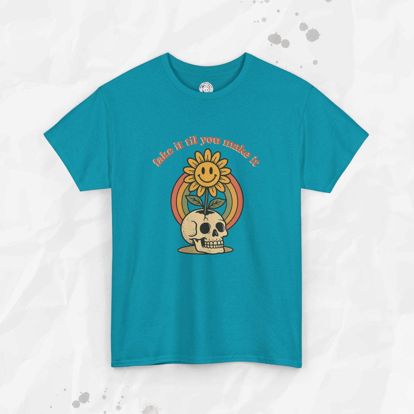 Fake It Til You Make It – T-Shirt