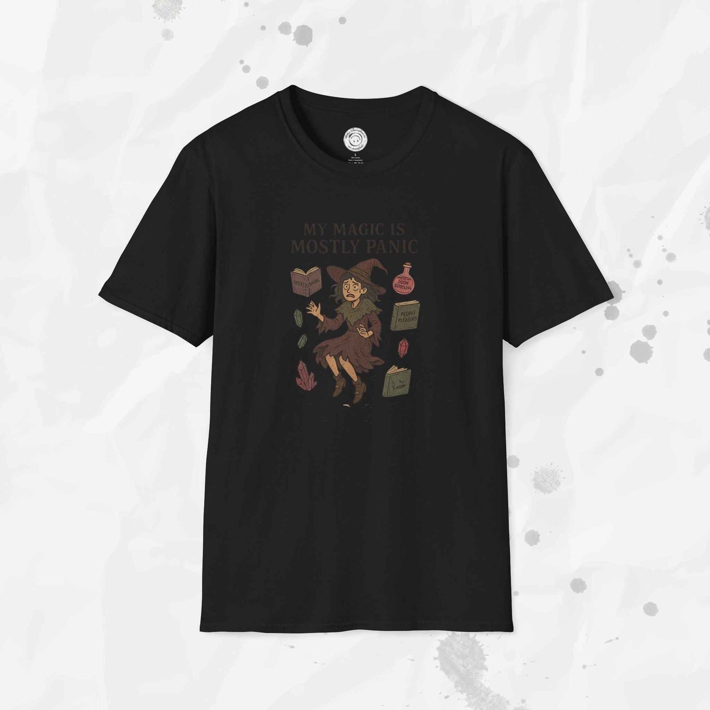 My Magic is Mostly Panic - T-Shirt