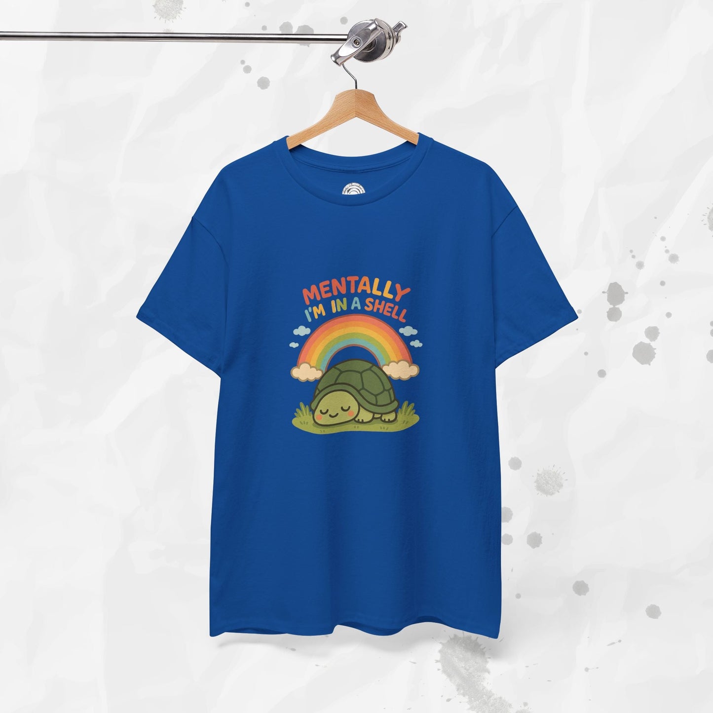 Mentally Im In a Shell - T-Shirt