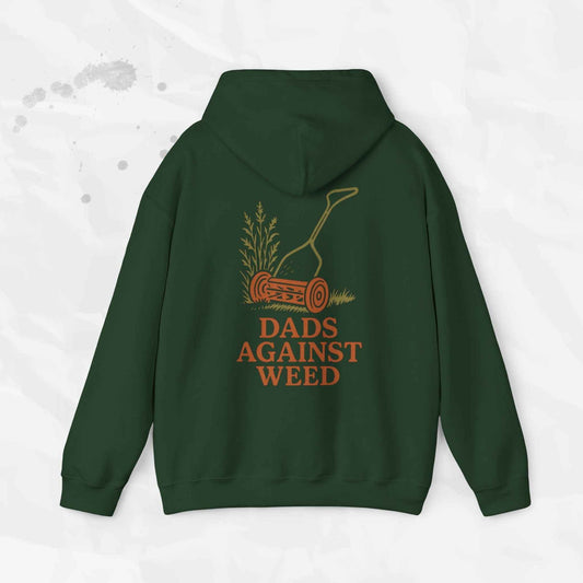 Dads Against Weed - Hoodie