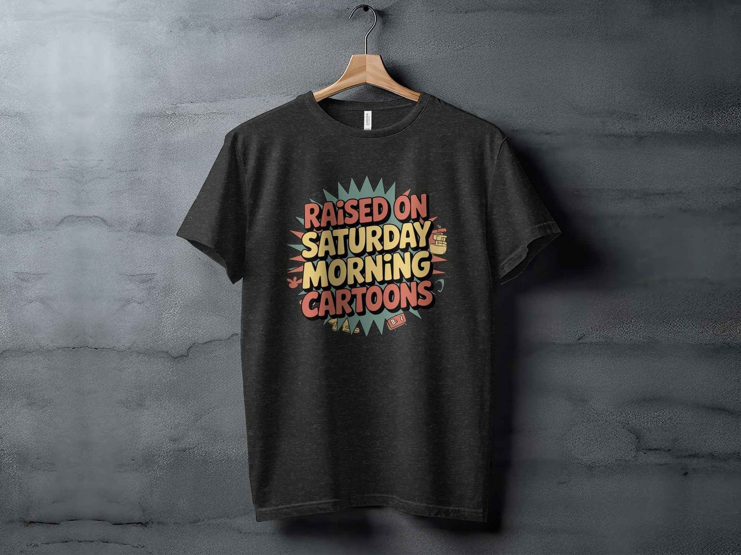 Raised On Saturday Morning Cartoons Funny T-Shirt