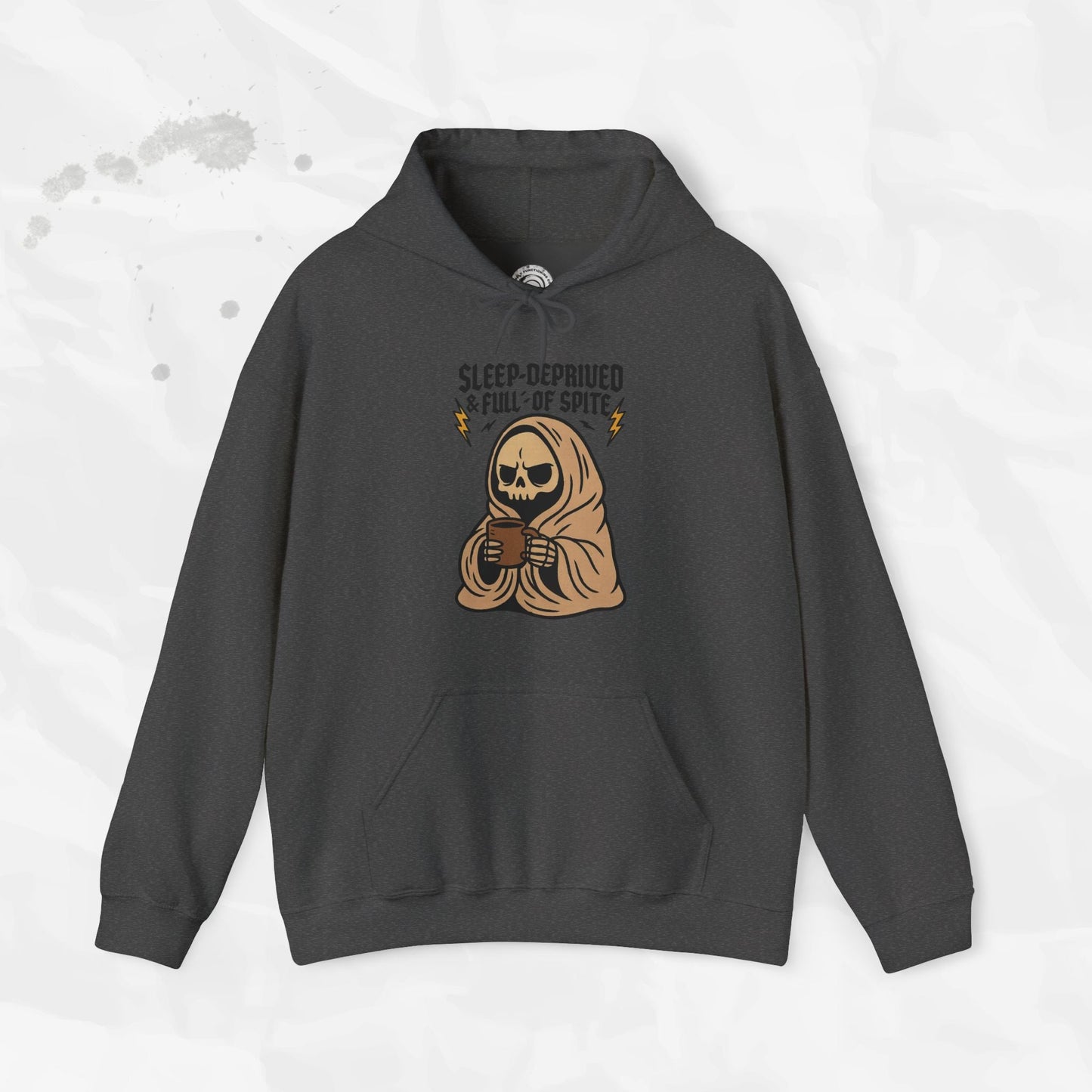 Sleep-Deprived & Full of Spite - Hoodie