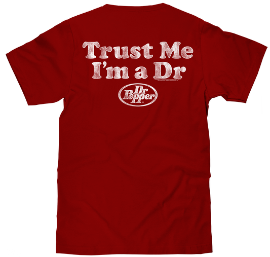 Dr Pepper Trust Me I'm a Doctor T-Shirt - Cardinal Red