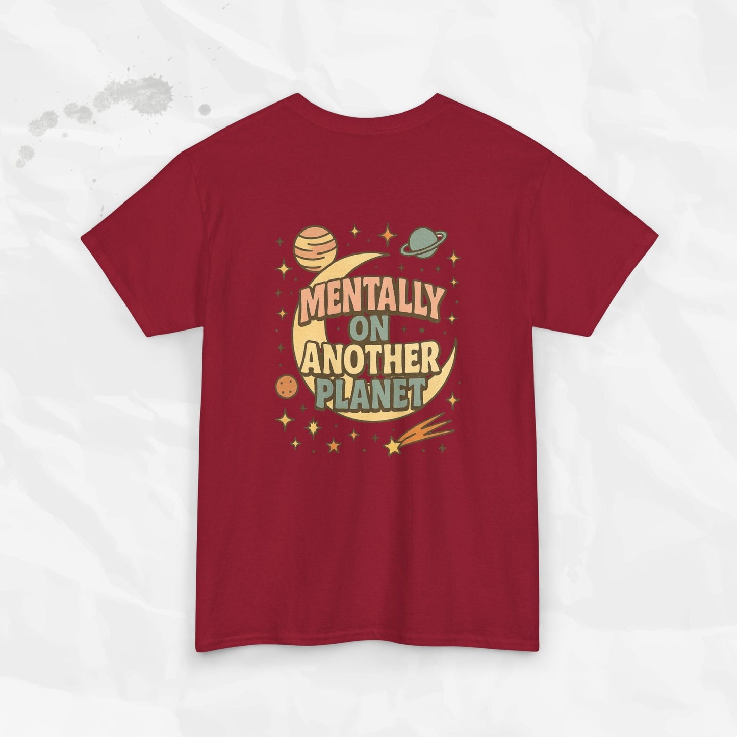 Mentally On Another Planet - T-Shirt