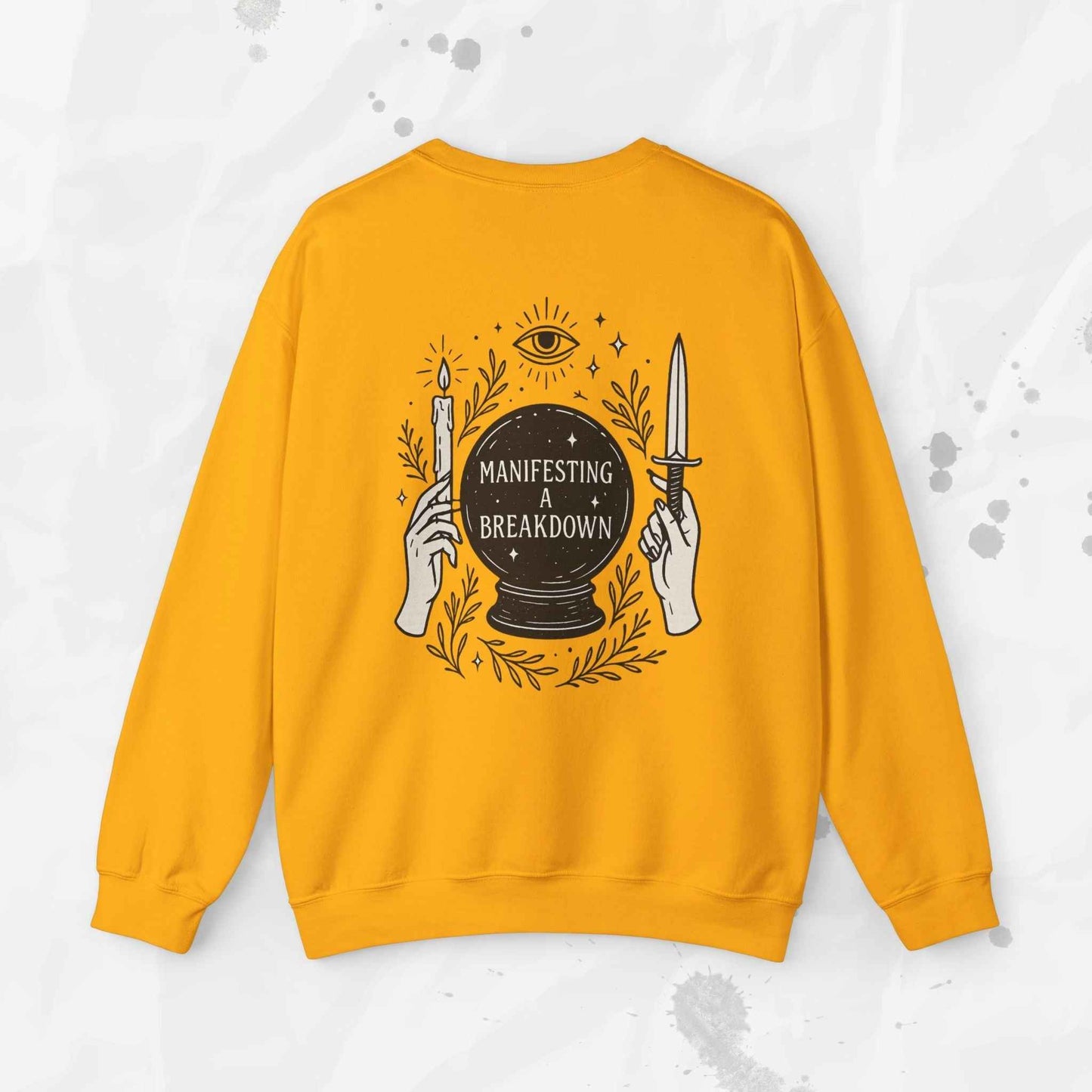 Manifesting a Breakdown - Crewneck Sweatshirt