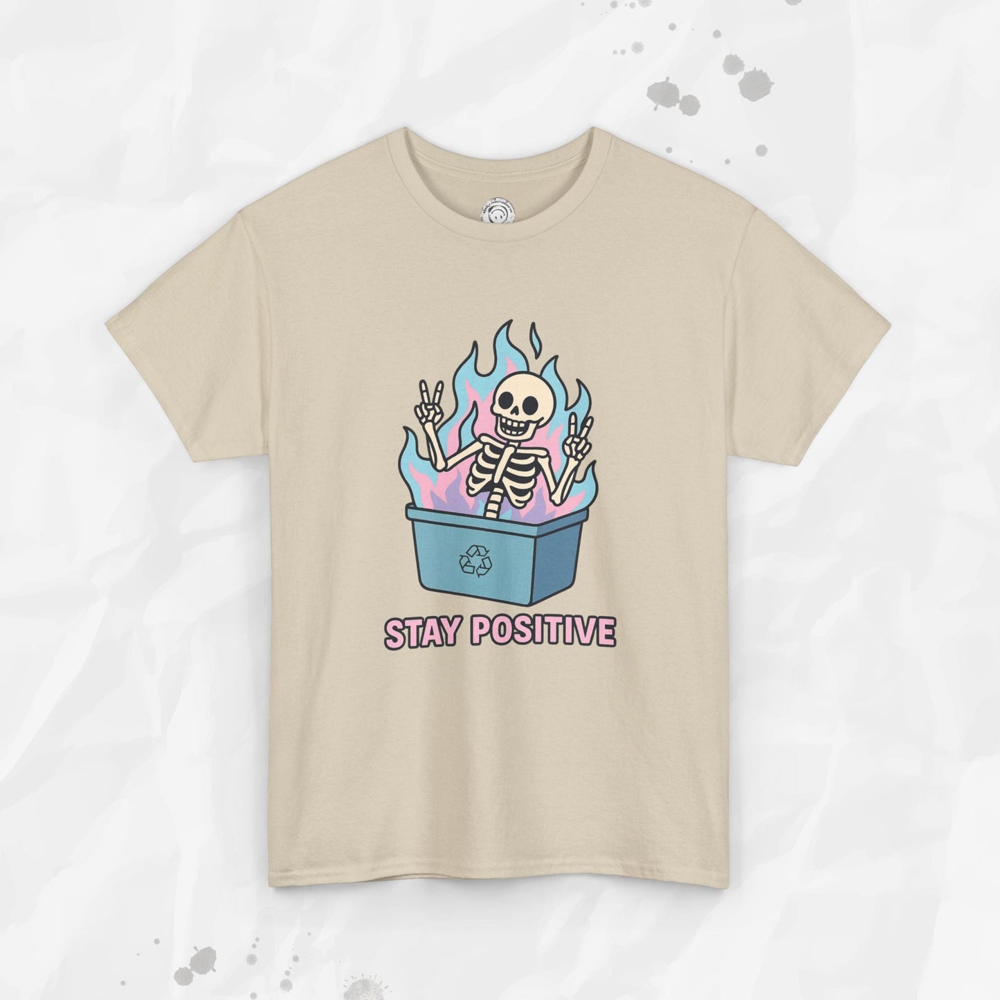 Stay Positive - T-Shirt