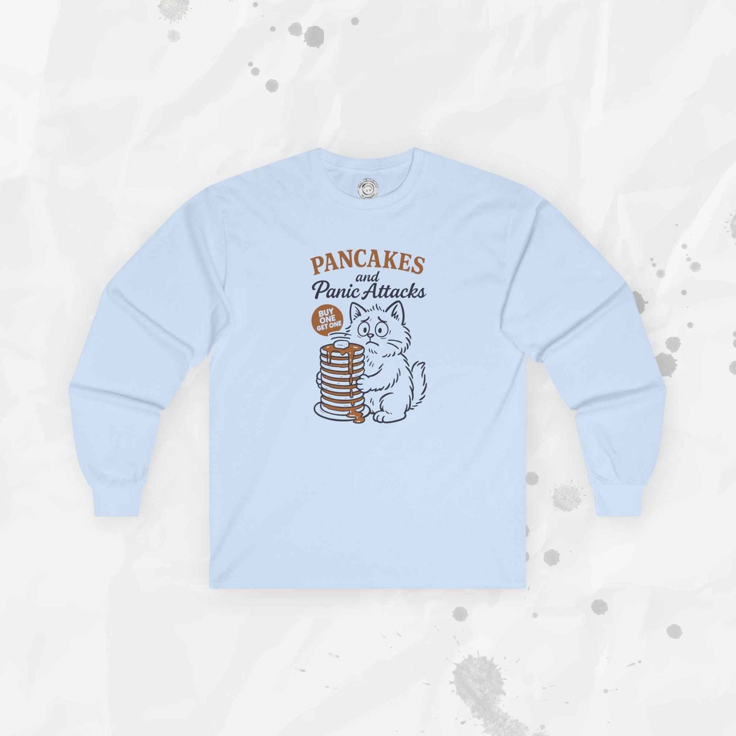 Pancakes and Panic Attacks - Long Sleeve T-Shirt