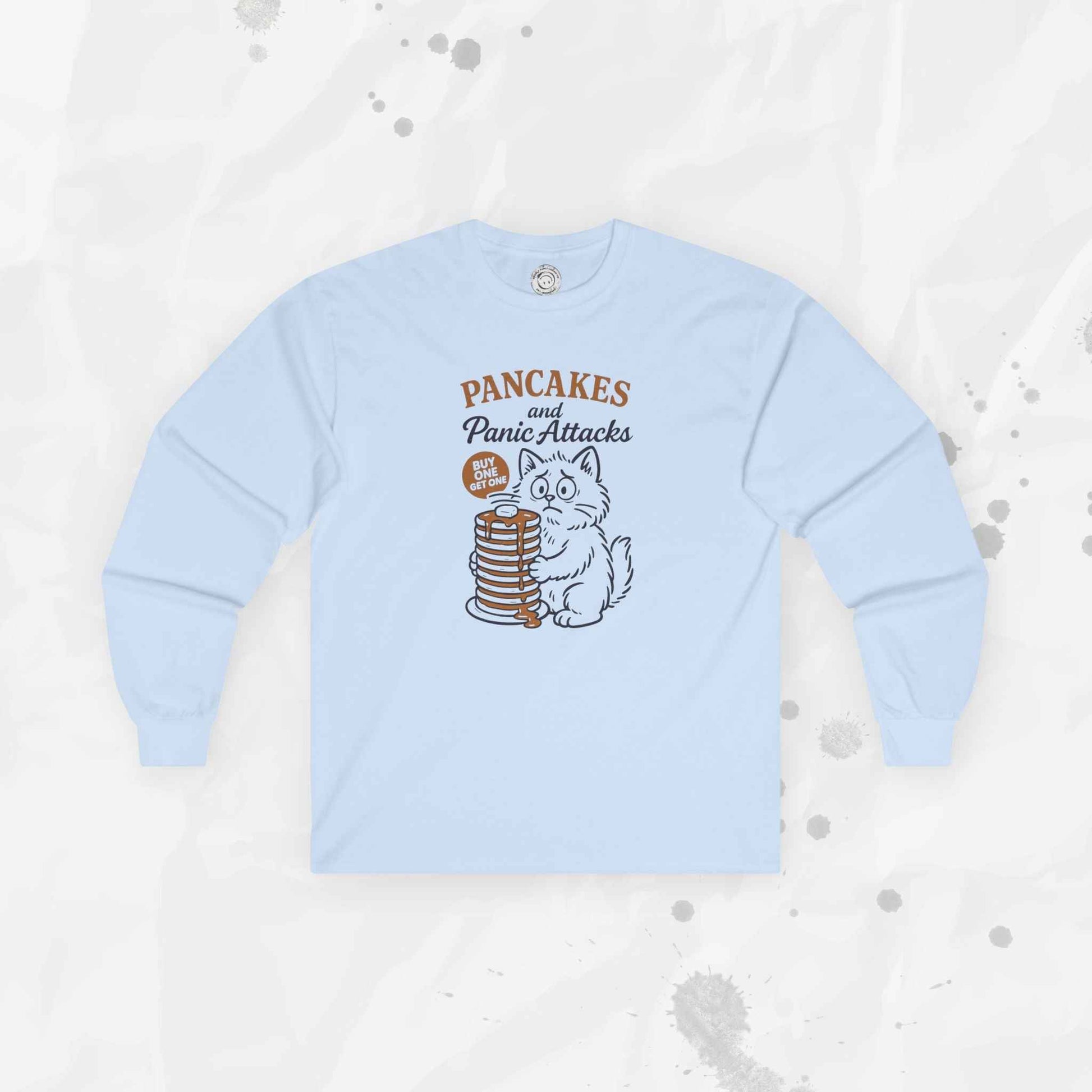 Pancakes and Panic Attacks - Long Sleeve T-Shirt
