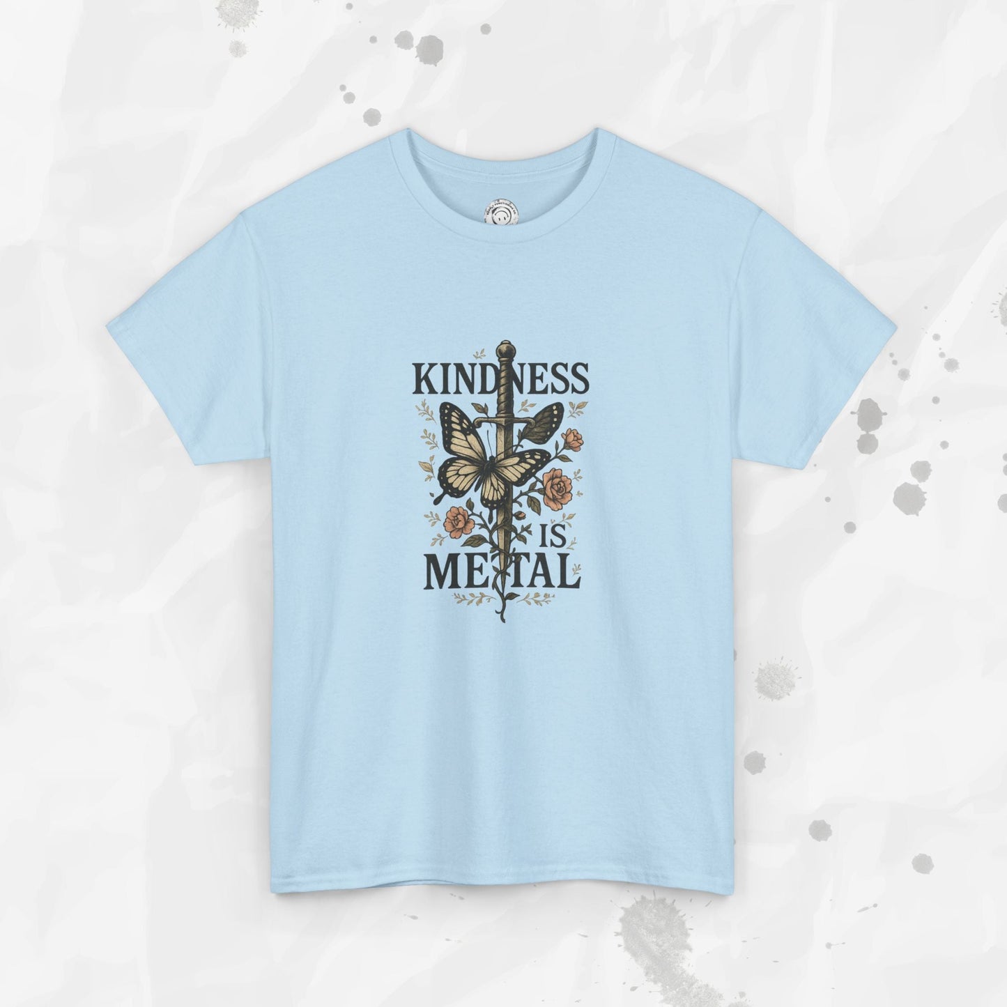 Kindness Is Metal - T-Shirt