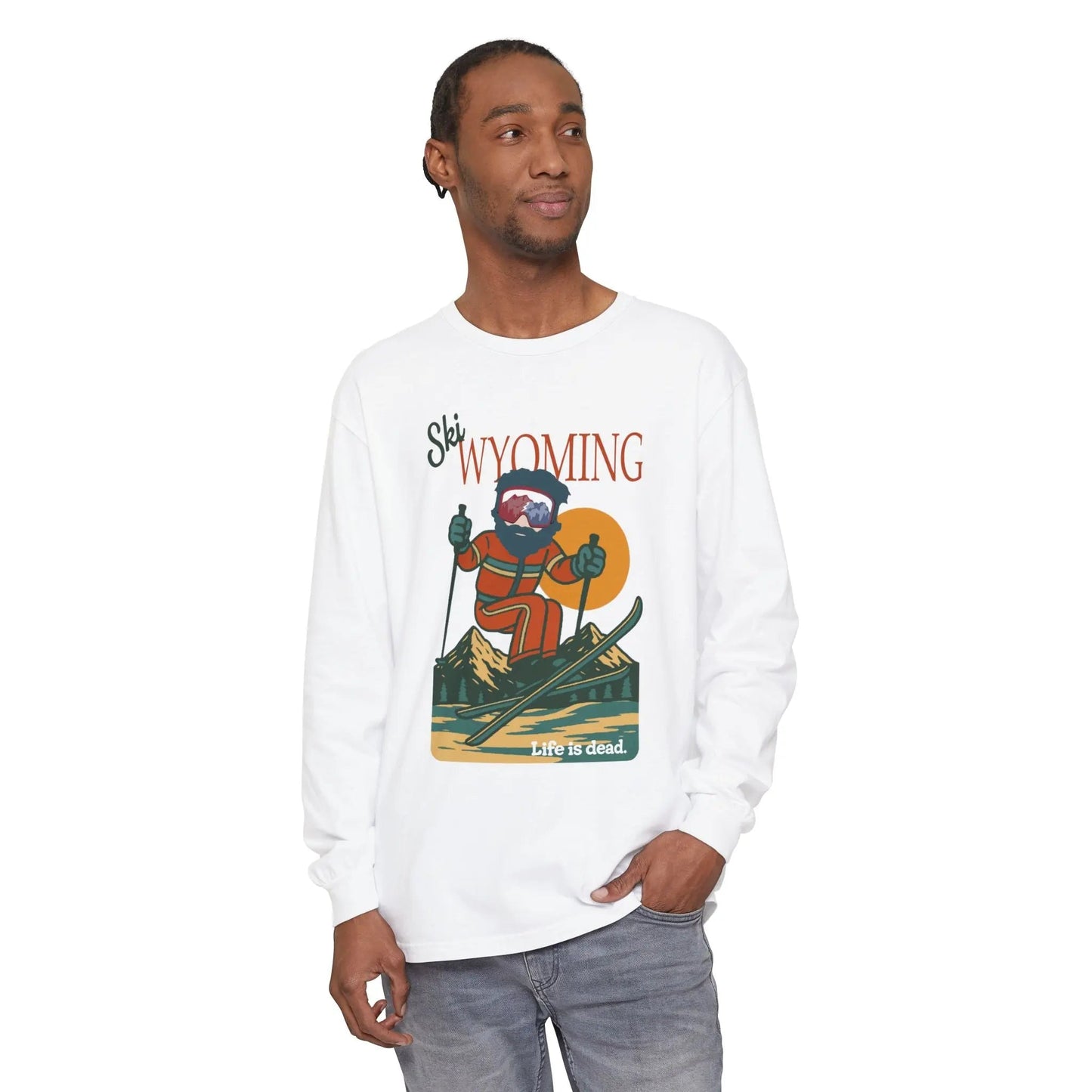 Ski Wyoming - Life is dead.® Mountain Collection Garment-Dyed Long Sleeve T-Shirt