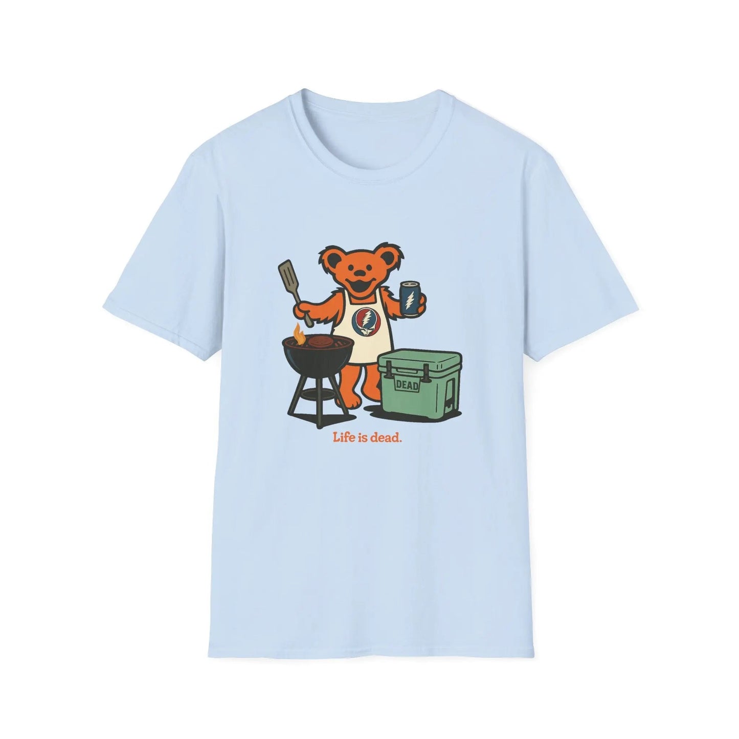 Grillin' Bear - Life is dead.® Grateful Dead T-Shirt