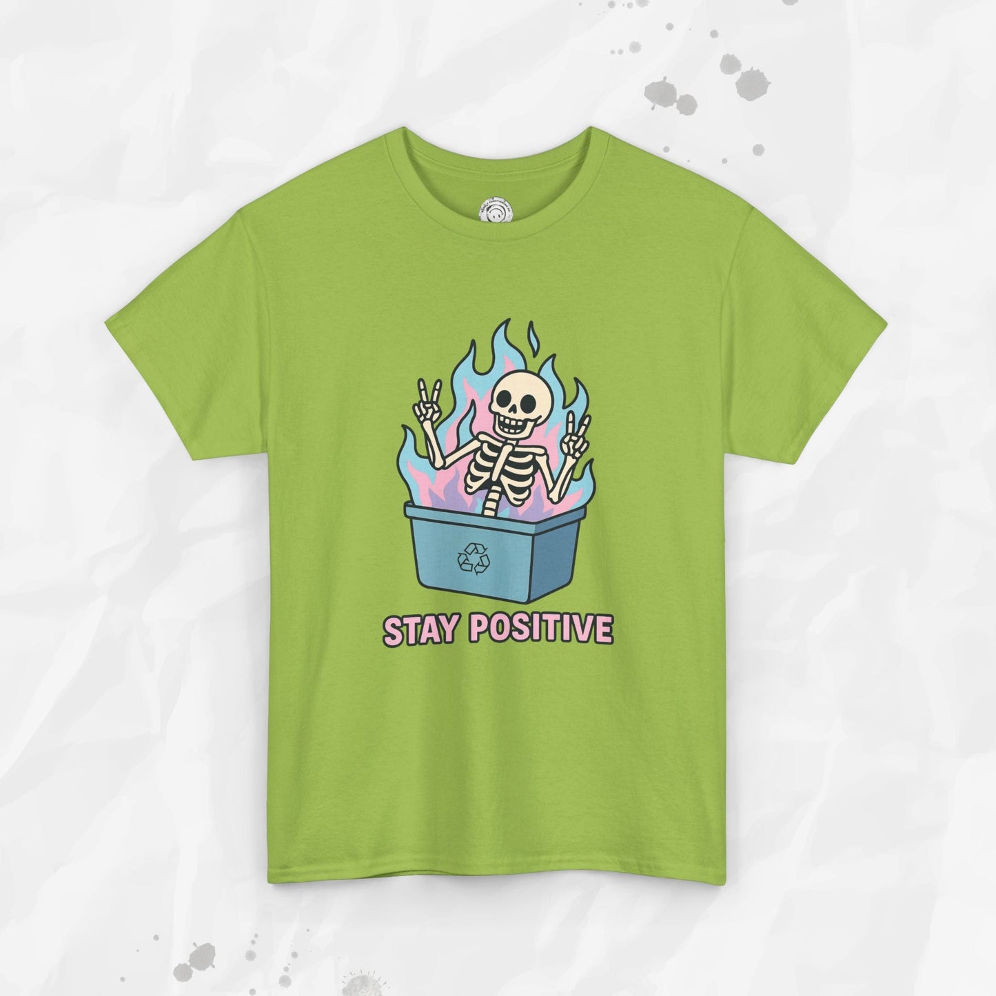 Stay Positive - T-Shirt
