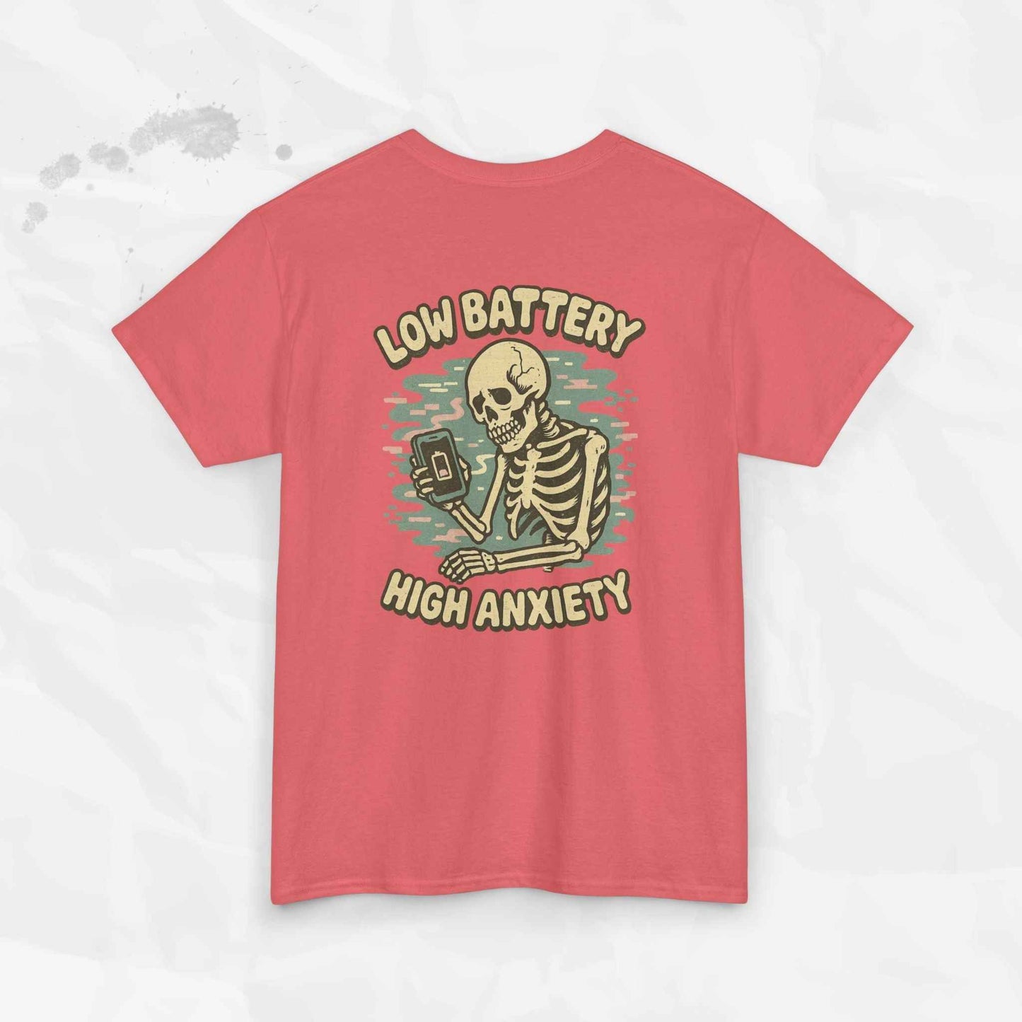 Low Battery High Anxiety - T-Shirt