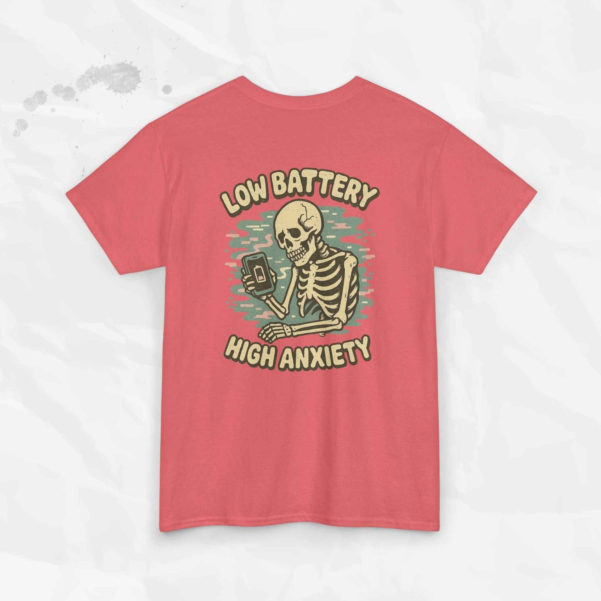 Low Battery High Anxiety - T-Shirt