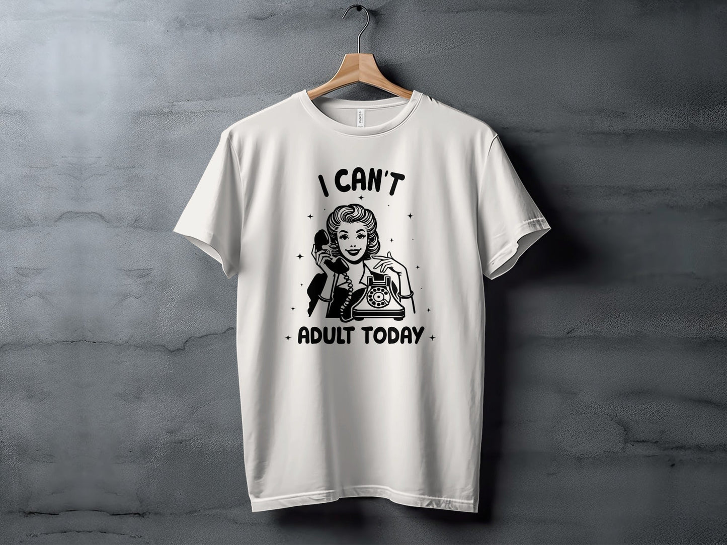 I Can't Adult Today Retro Inspired Graphic Design T-Shirt