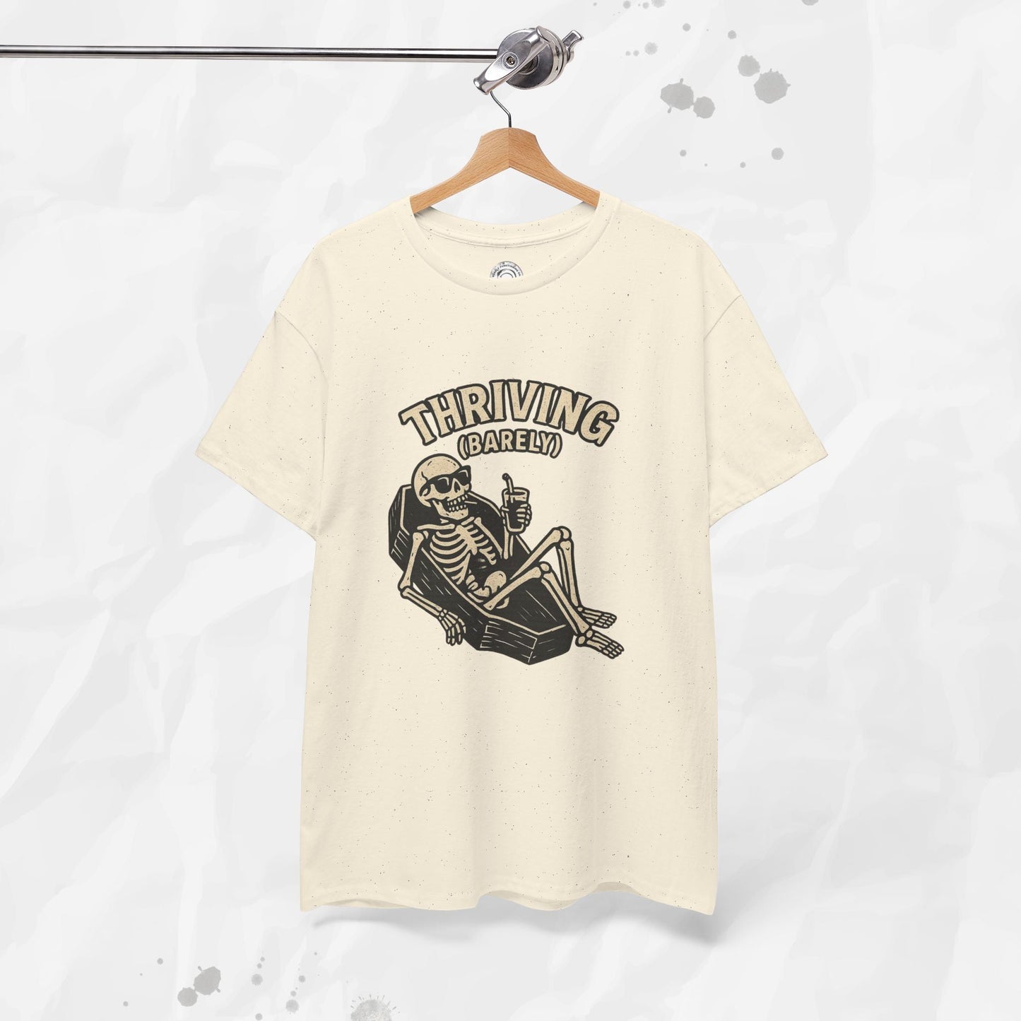 Thriving (Barely) – T-Shirt