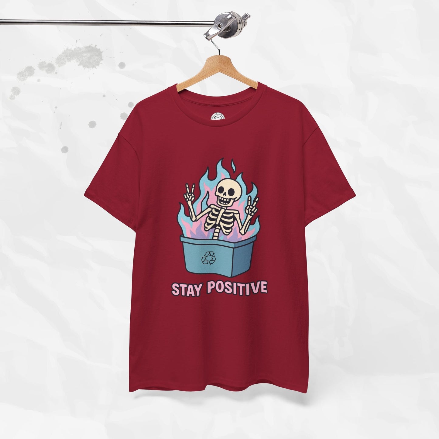 Stay Positive - T-Shirt