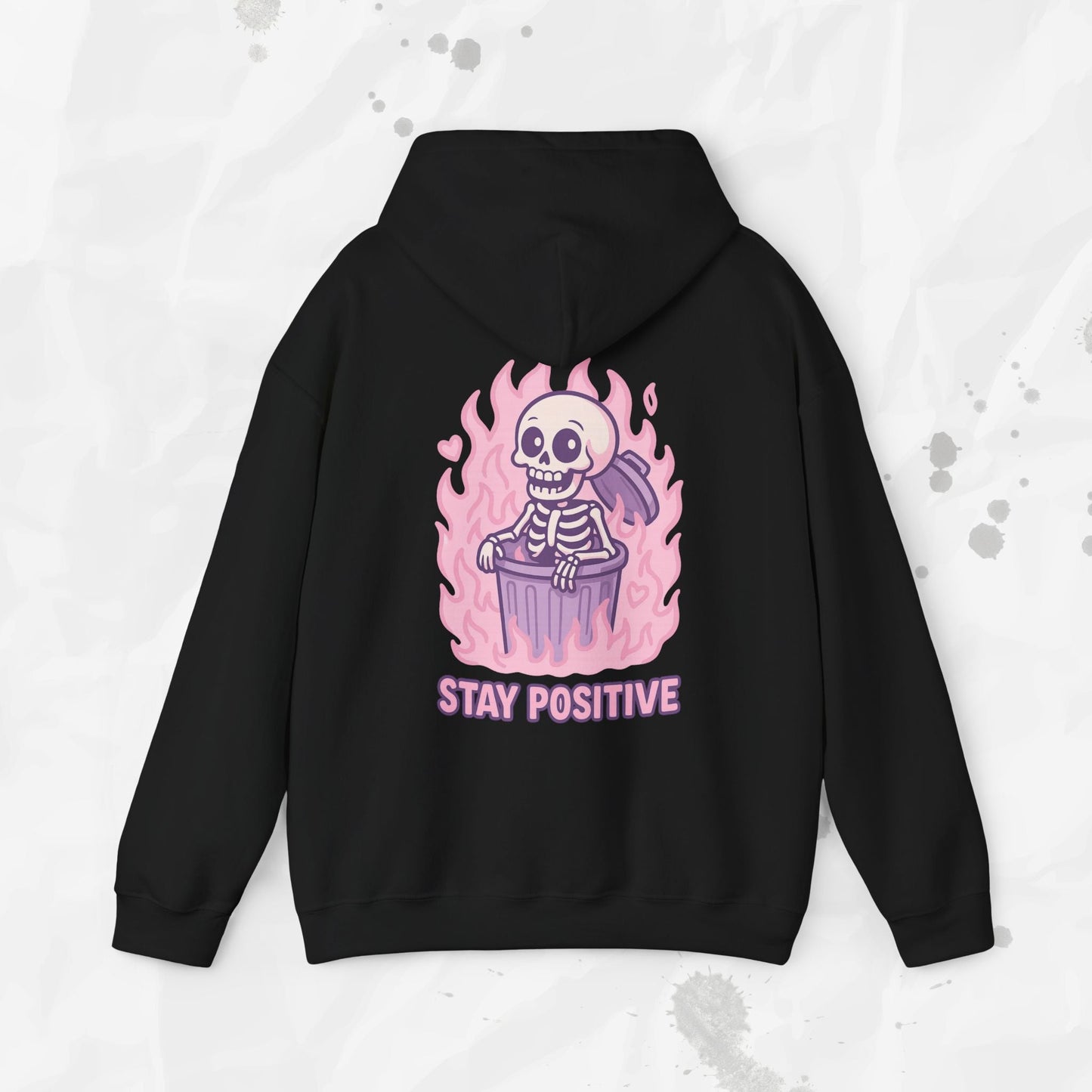 Stay Positive - Hoodie