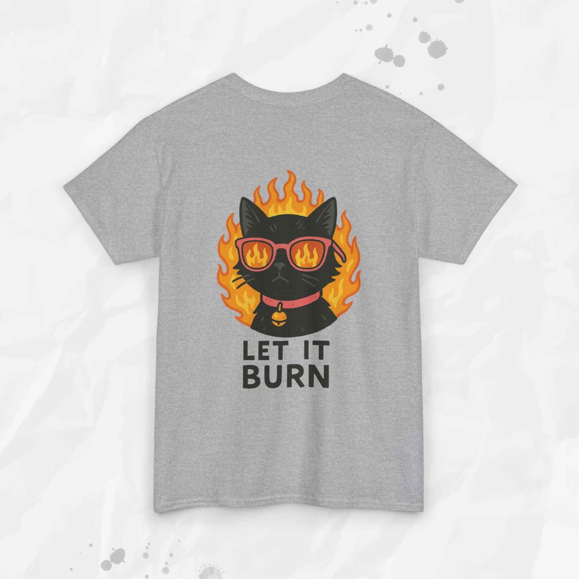 Let It Burn - T-Shirt