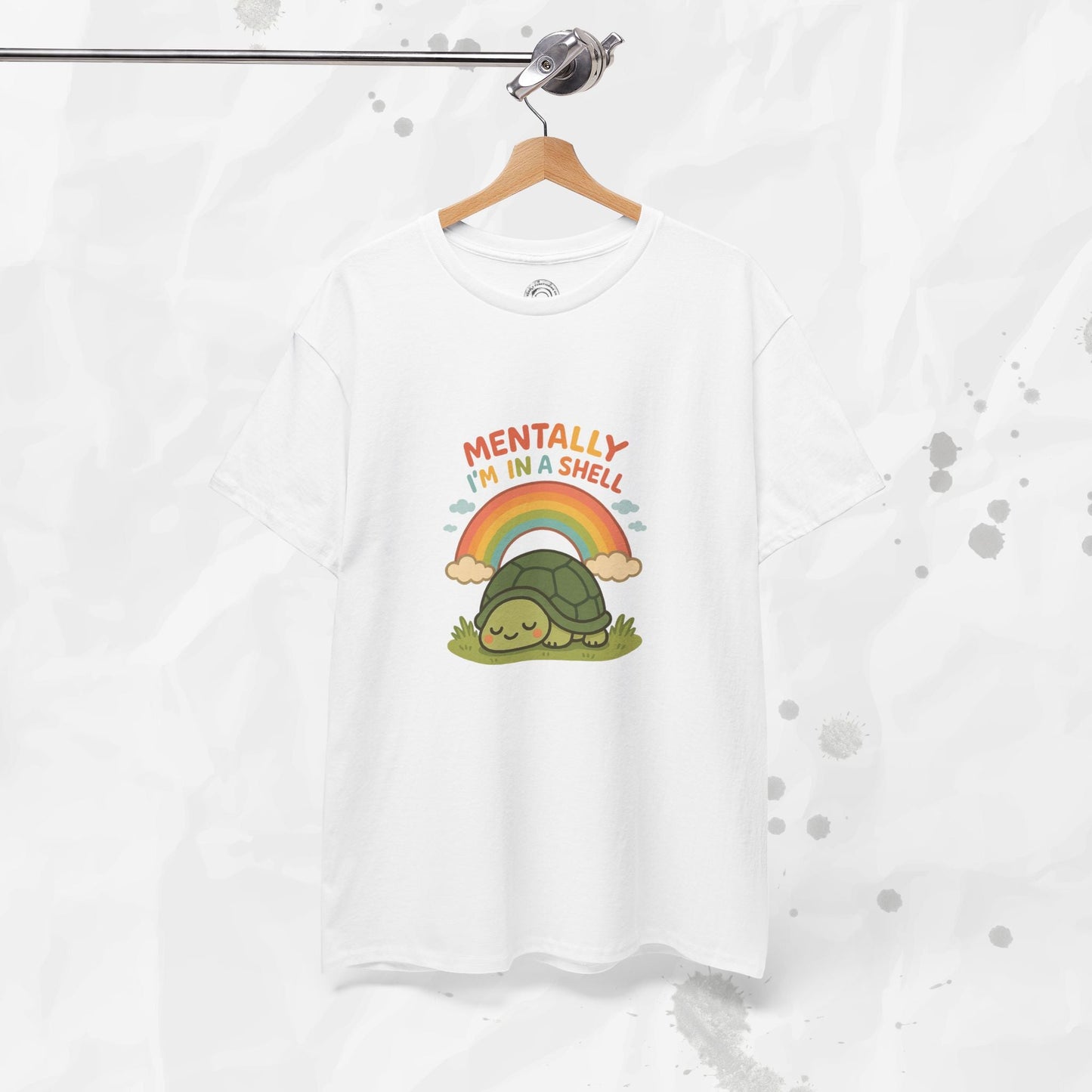Mentally Im In a Shell - T-Shirt