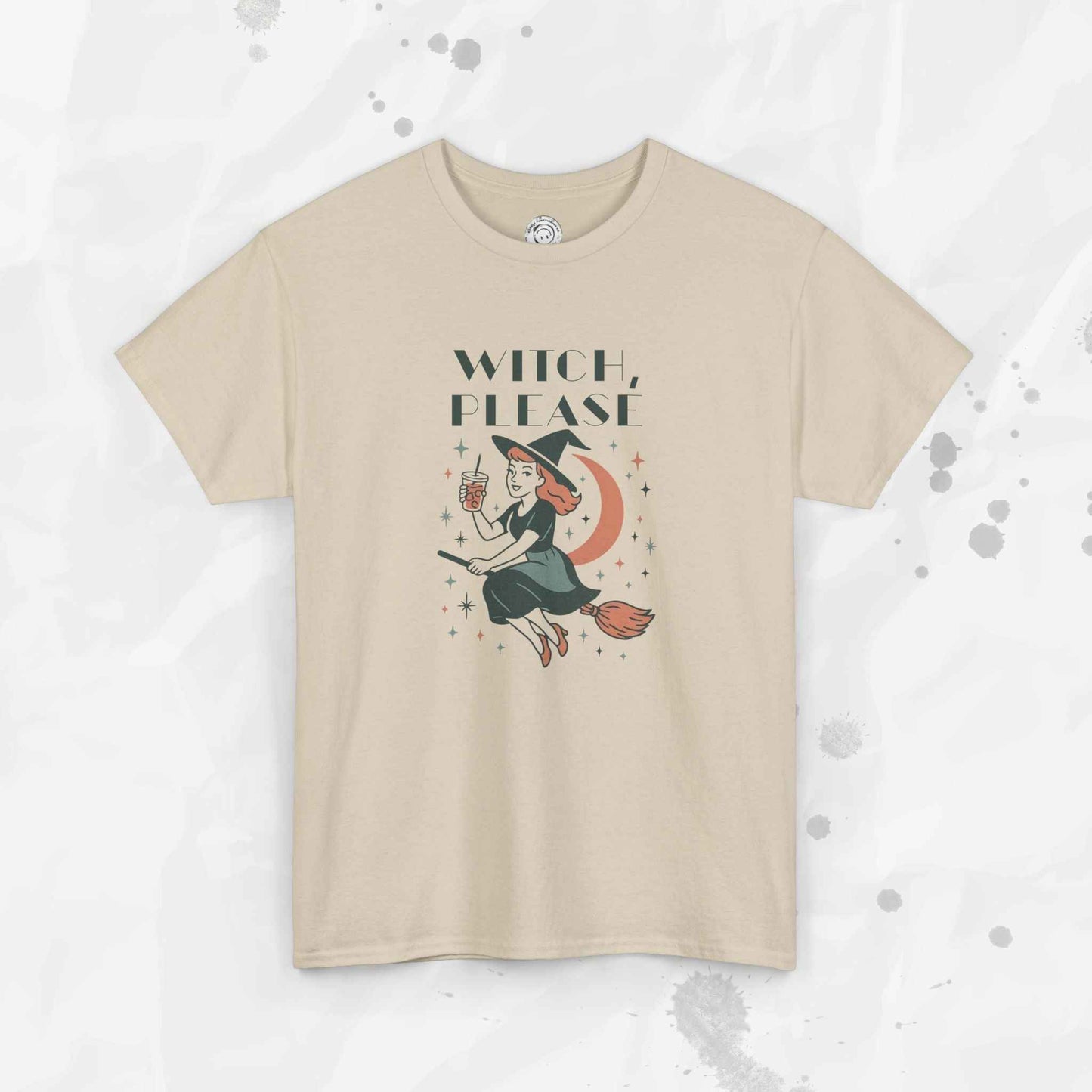 Witch Please - T-Shirt