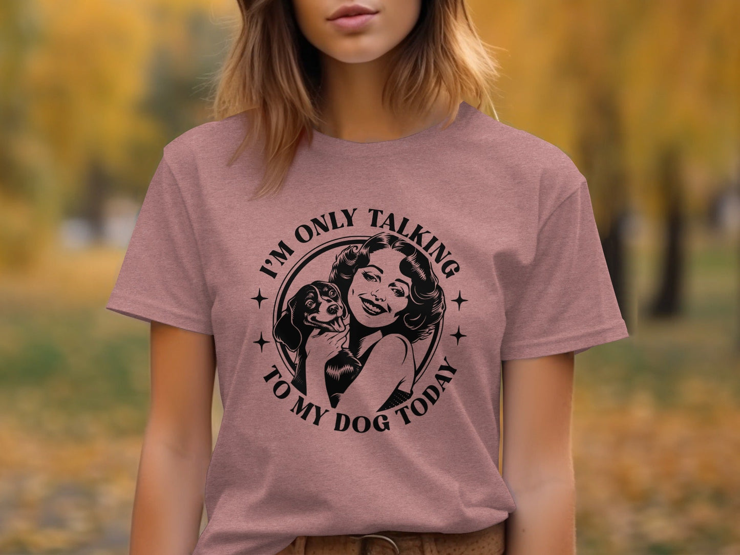 I am only talking to my dog today Graphic Novelty T-Shirt