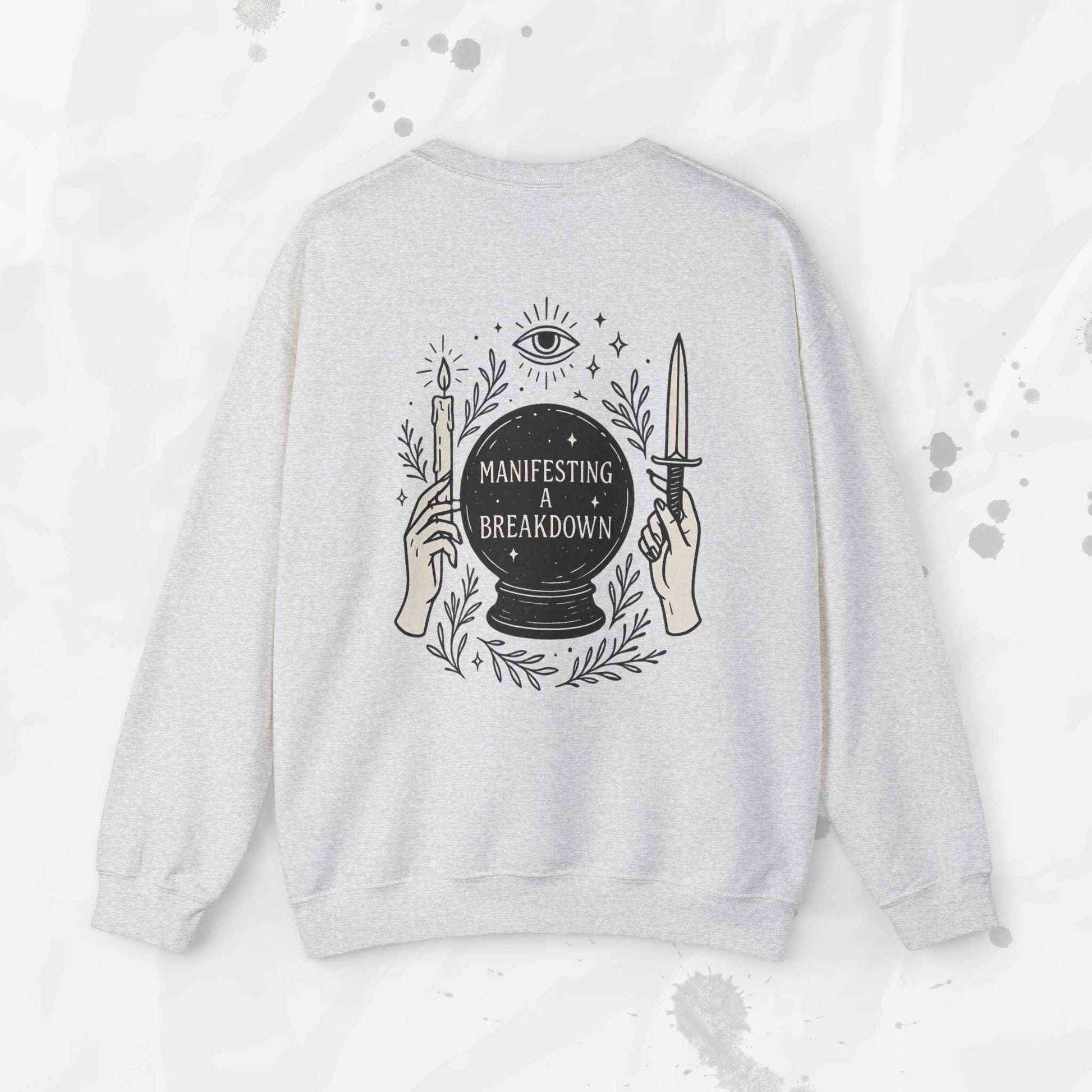 Manifesting a Breakdown - Crewneck Sweatshirt