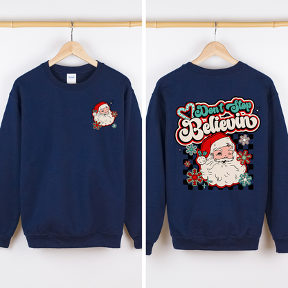 Don't Stop Believin, Santa, Retro, Checkered, Christmas, Front and Back Sweatshirt