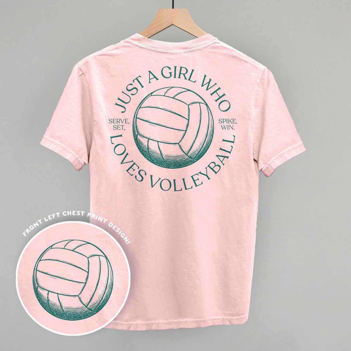 Just A Girl Who Loves Volleyball (Back Print)