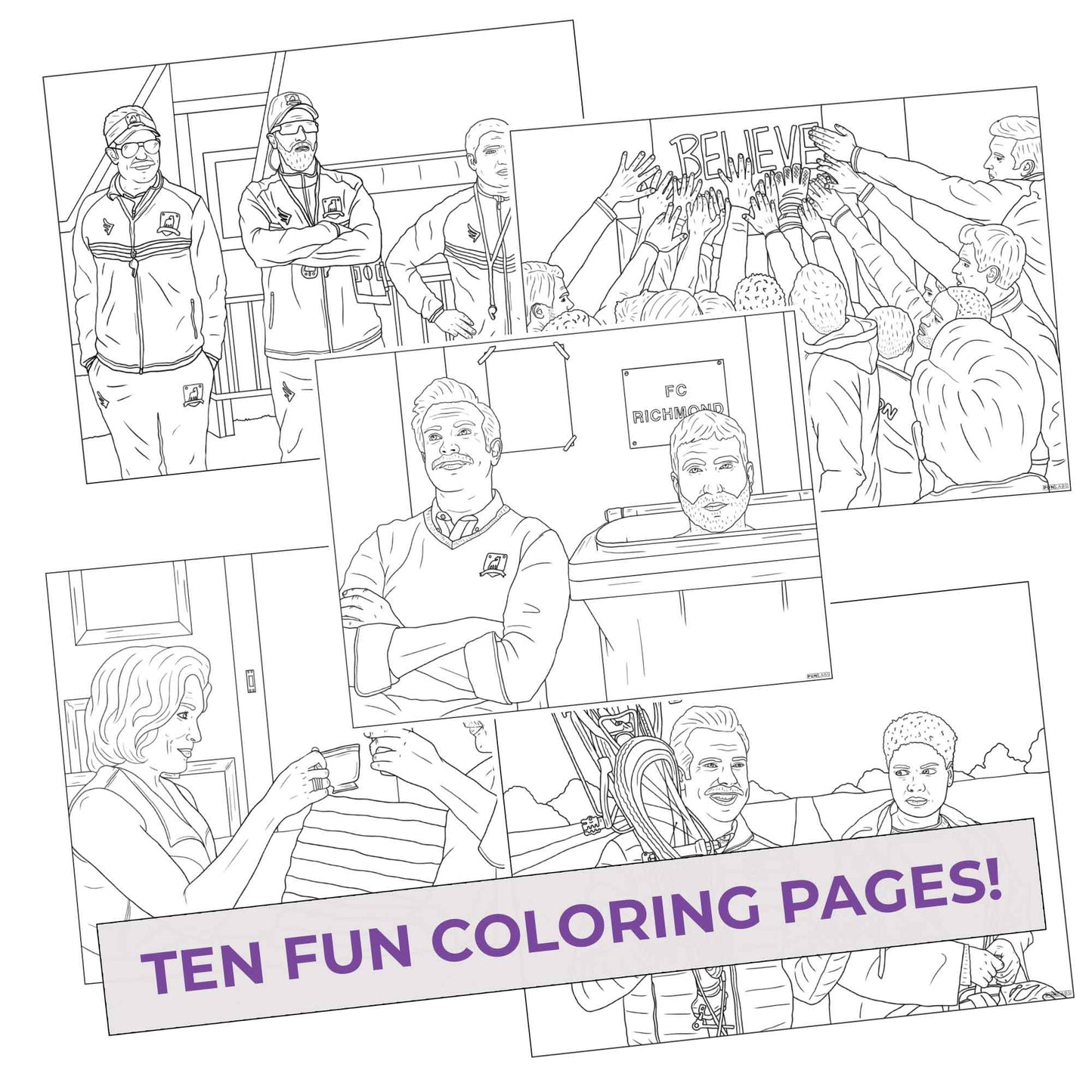 Richmond Till I Dyes Coloring Pages (10 Pack) Set for Fans of Lasso