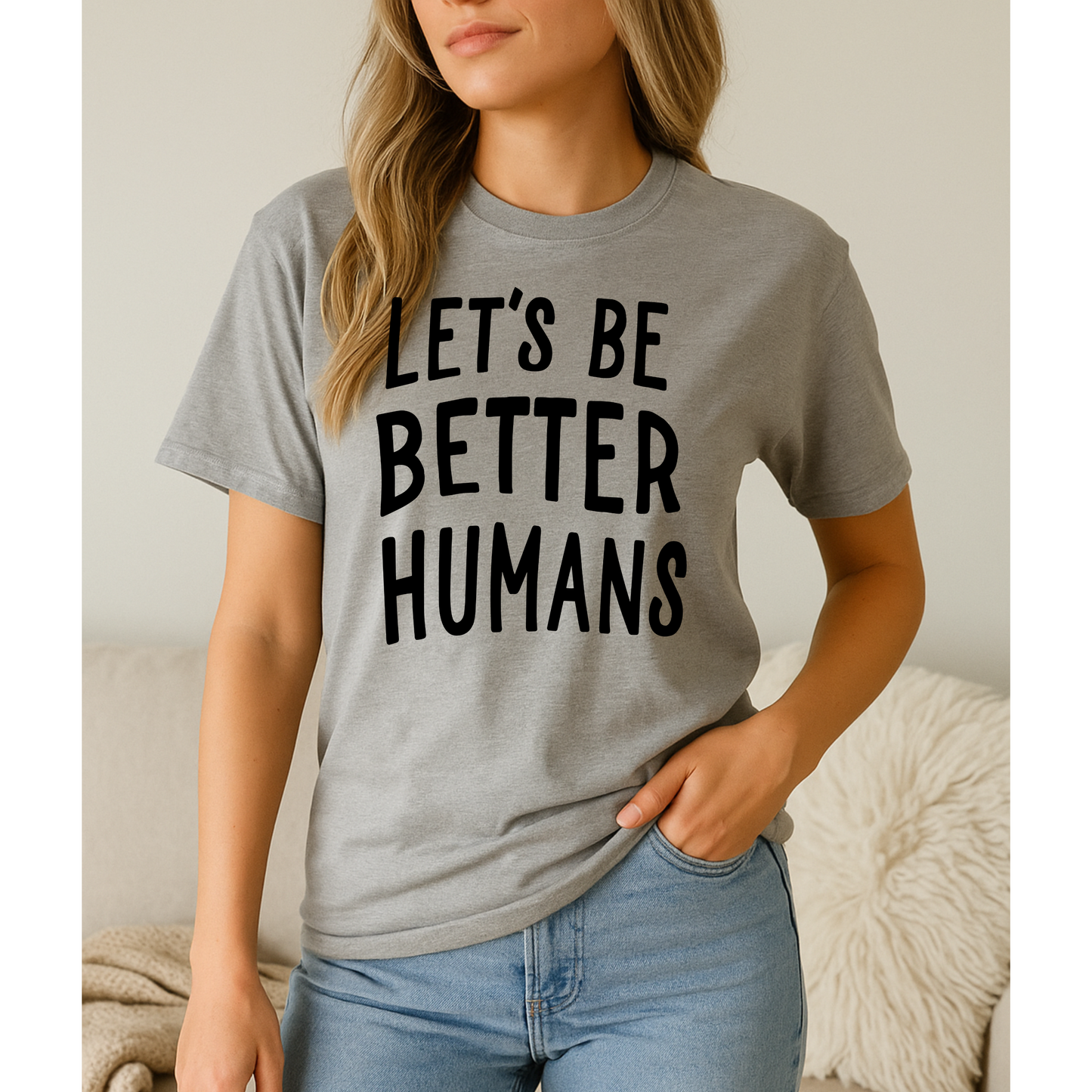 Let's Be Better Humans Graphic Tee 5400