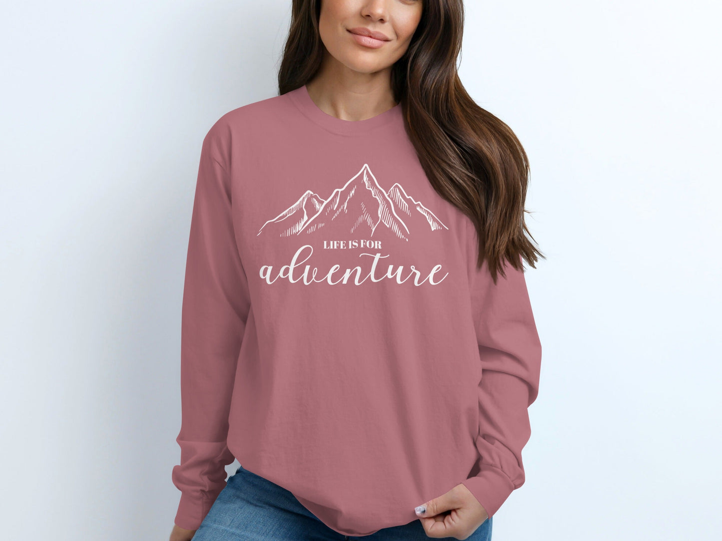 Life Is For Adventure Mountain Art Great Outdoors Long Sleeve T-Shirt