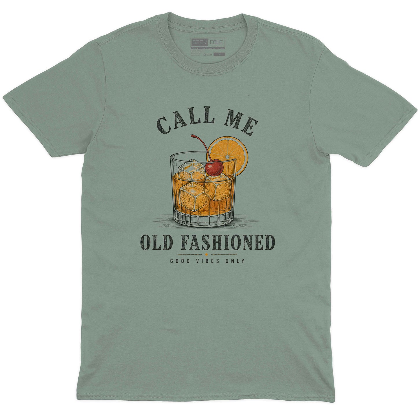 Call Me Old Fashioned Good Vibes Crew Neck Tee