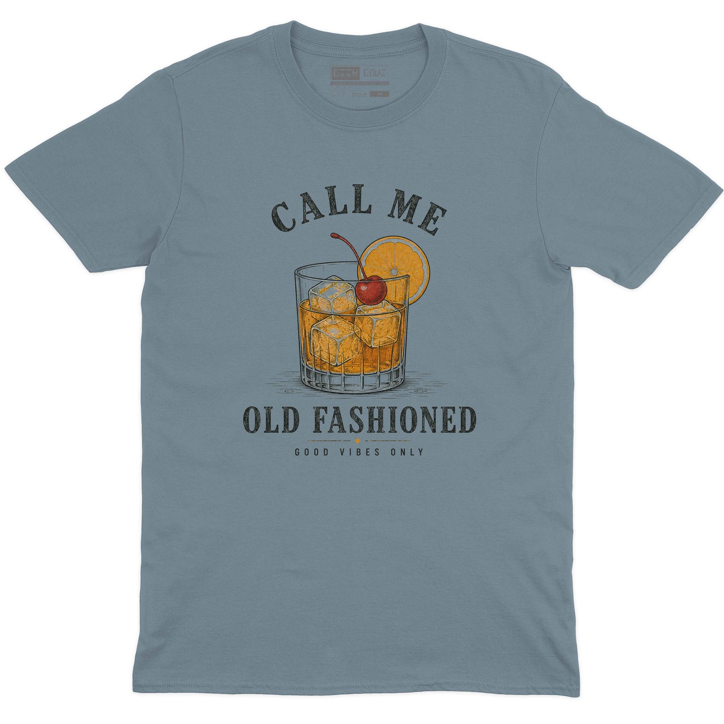 Call Me Old Fashioned Good Vibes Crew Neck Tee