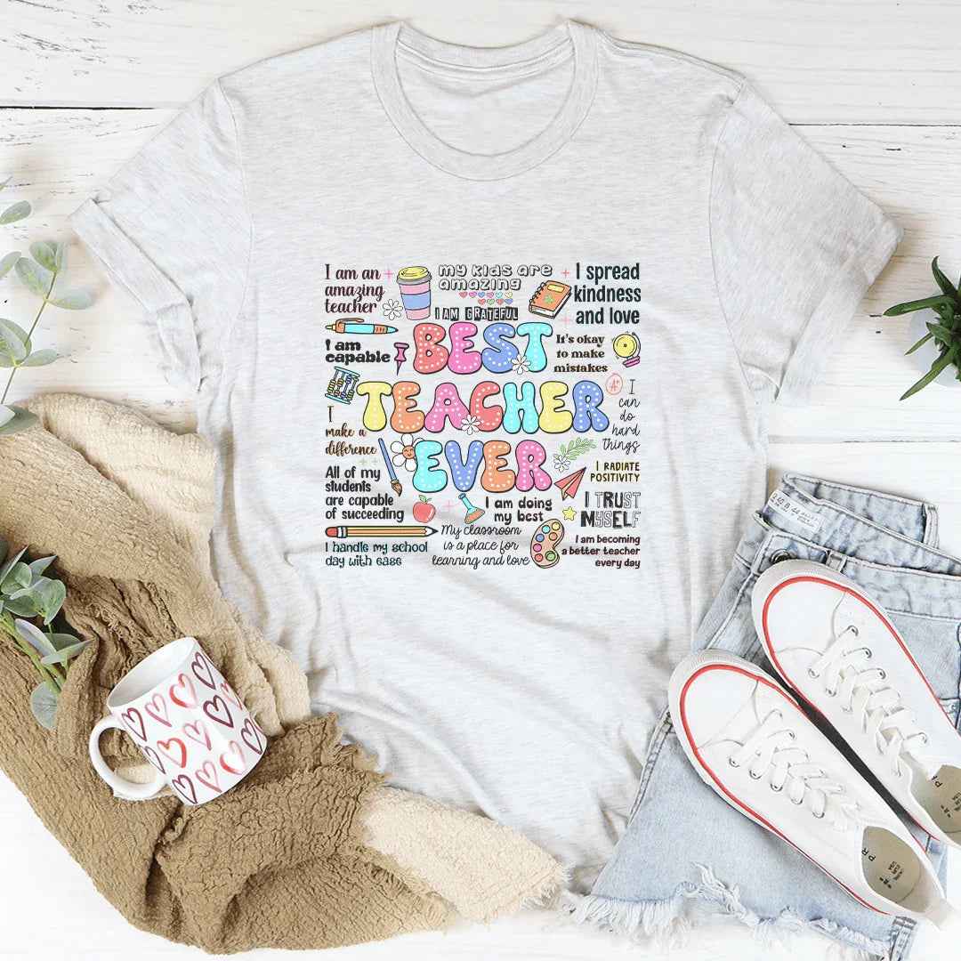 Best Teacher Ever Tee