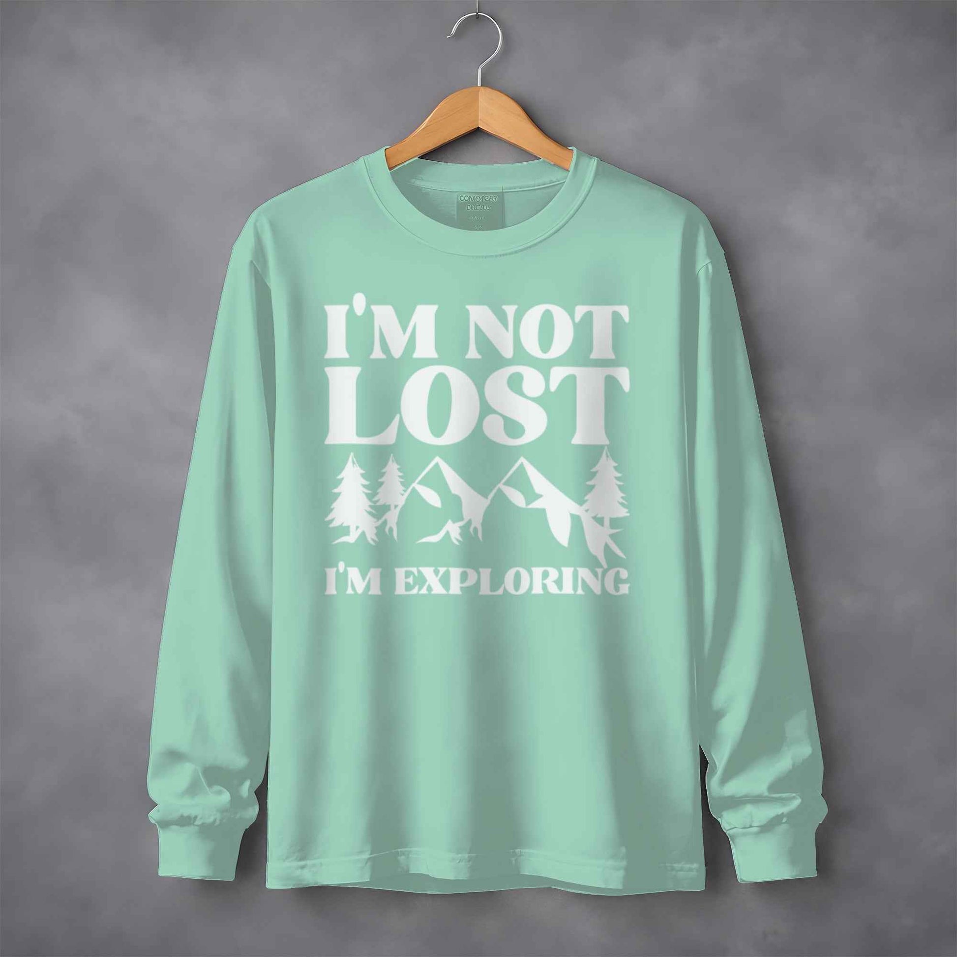 I'm Not Lost I'm Exploring Mountain Print Long Sleeve T-Shirt