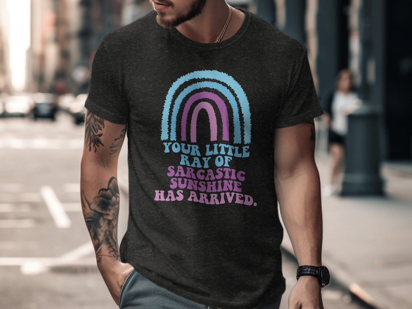 Your Little Ray Of Sarcastic Sunshine Has Arrived T-Shirt