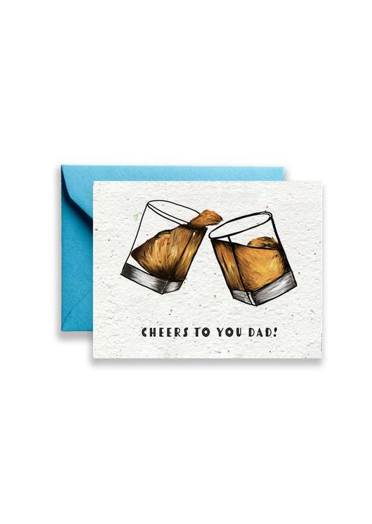 Cheers to you dad! Father's Day Wildflower Seed Paper Card