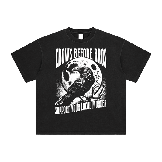 Crows Before Bros, Support Your Local Murder Enzyme Washed T-Shirt