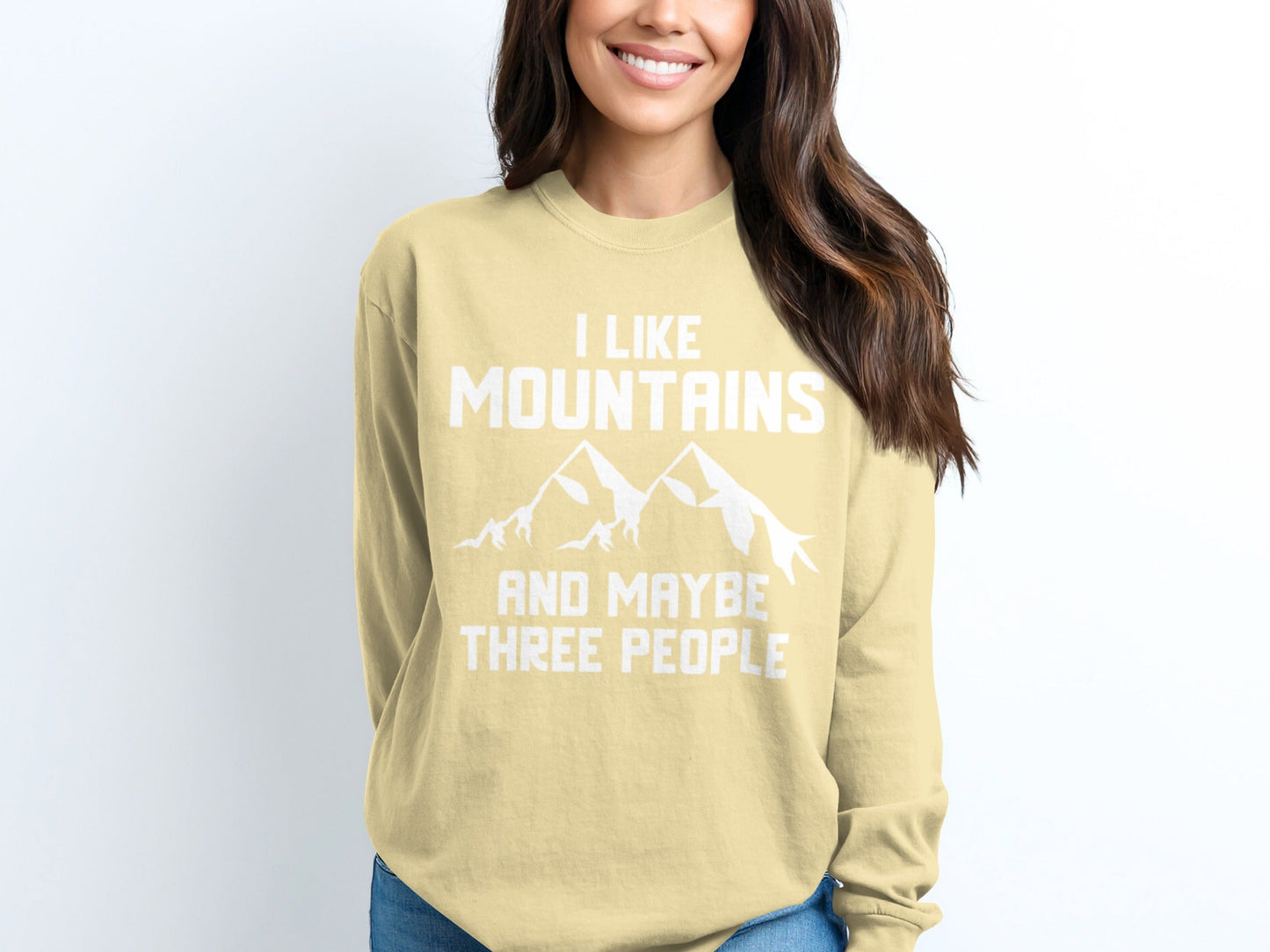 I Like Mountains And Maybe Three People Long Sleeve T-Shirt