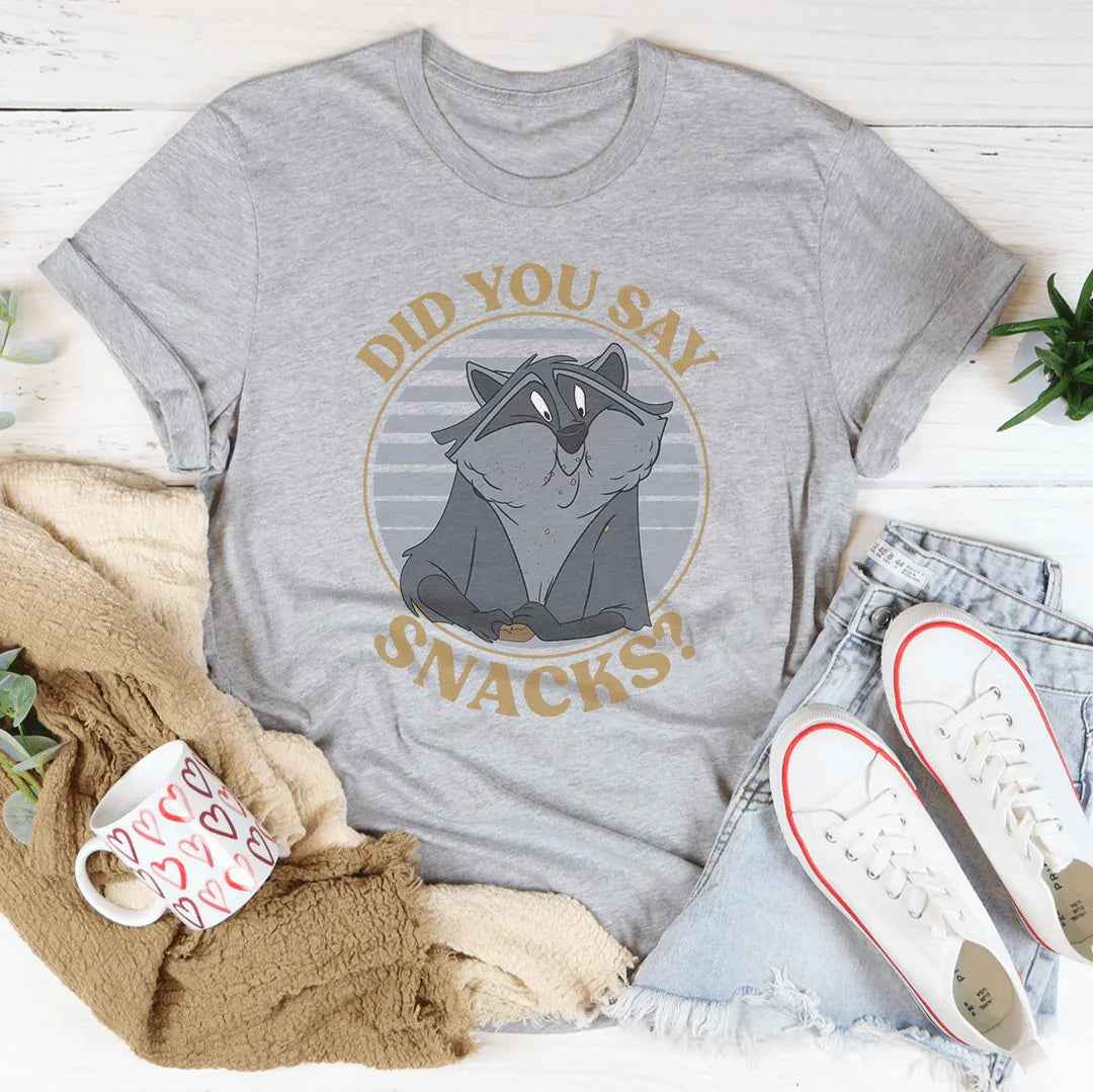 Did You Say Snacks Tee