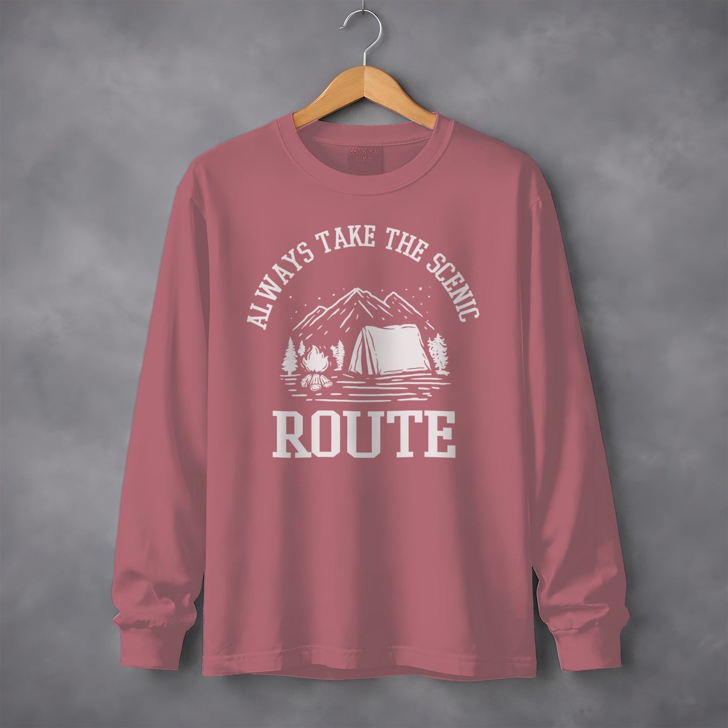 Always Take The Scenic Route Camping Adventure Long Sleeve T-Shirt