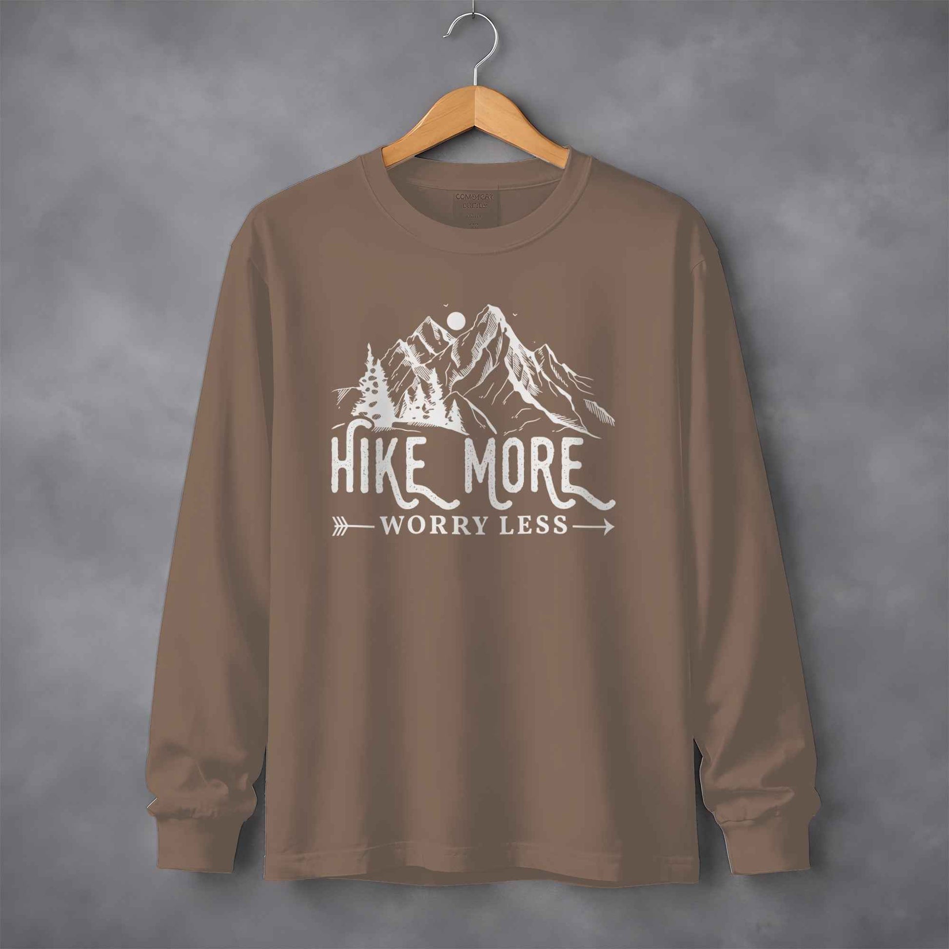 Hike More Worry Less Mountain Design Funny Outdoor Long Sleeve T-Shirt