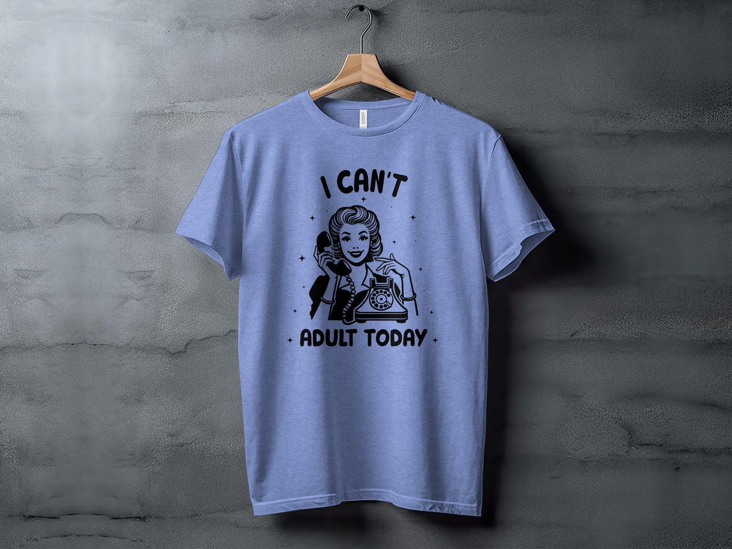 I Can't Adult Today Retro Inspired Graphic Design T-Shirt