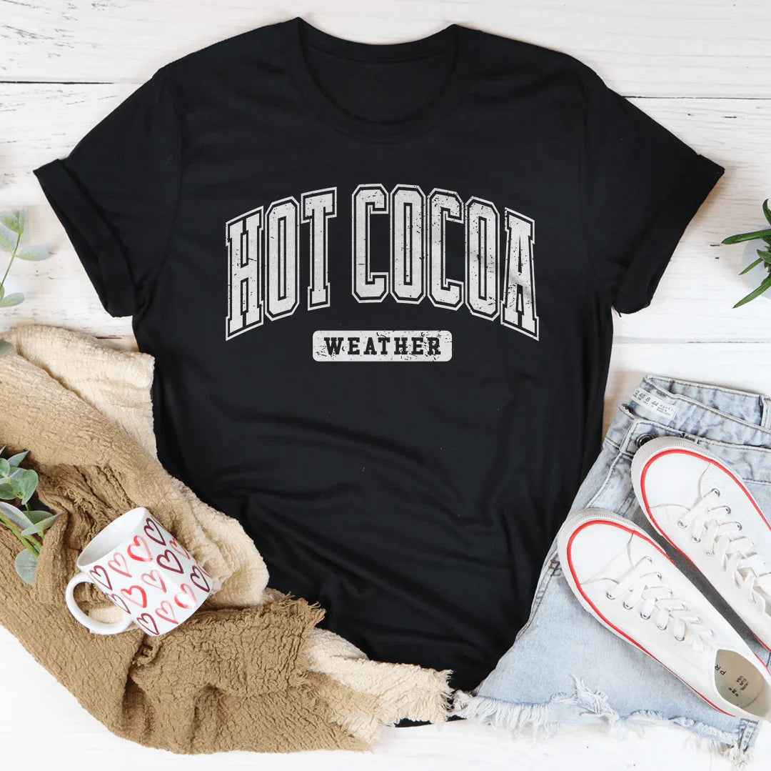 Hot Cocoa Weather Tee