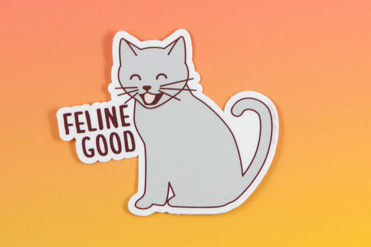 Funny Cat Vinyl Sticker "Feline Good"