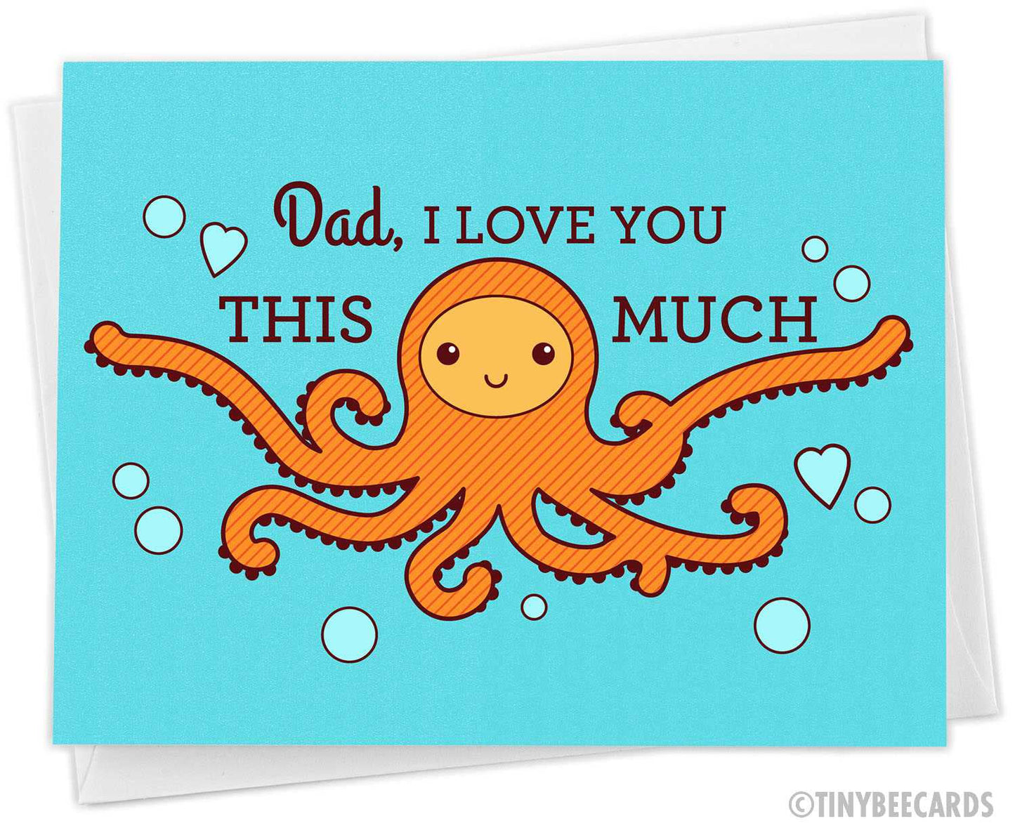 Funny Fathers Day Octopus Card "I Love You THIS MUCH"
