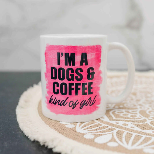 Dog Mom Coffee Mug, dog lover gift, dog owner gift, Pink Mug I'm a dogs & coffee kind of girl