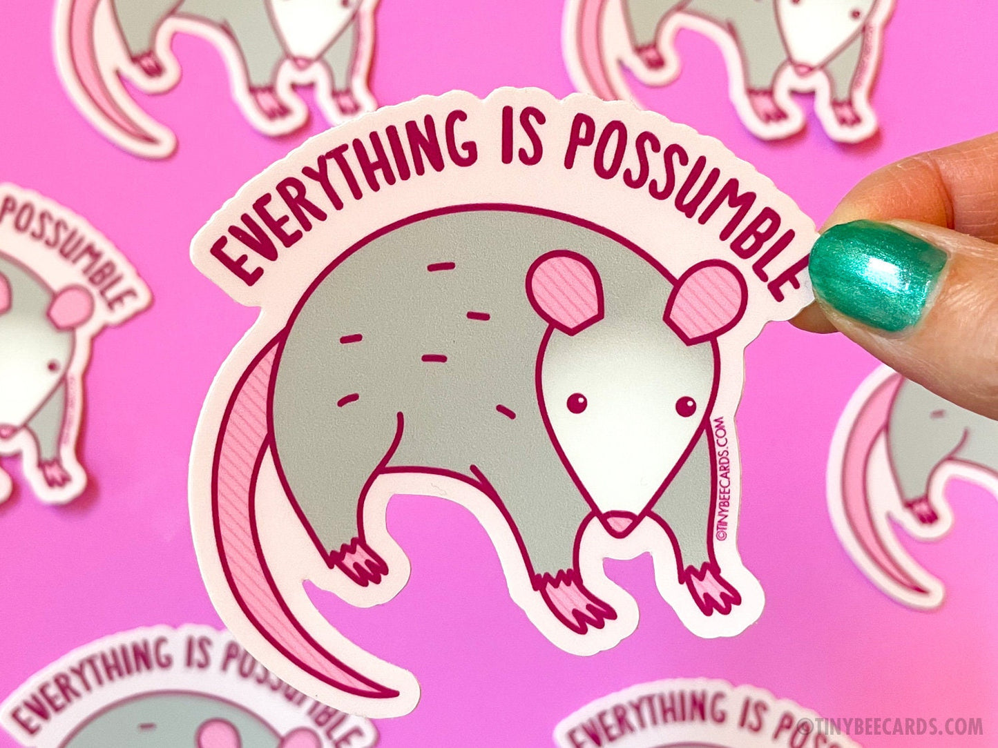 Opossum Vinyl Sticker "Everything is Possumble!"