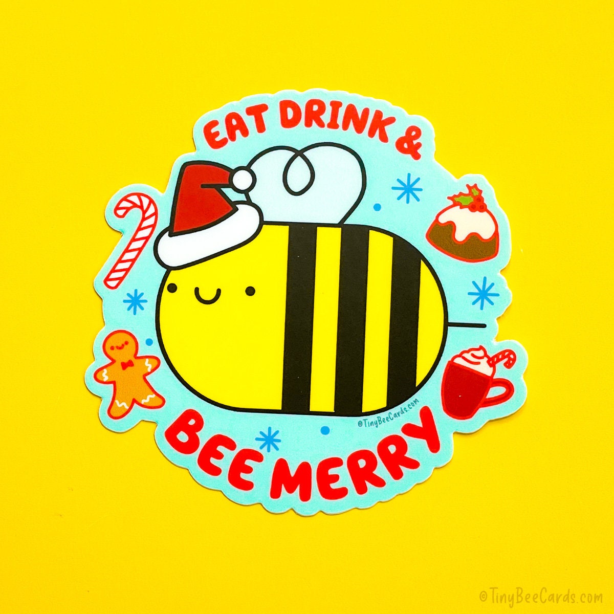 Cute Bee Christmas Vinyl Sticker - Eat Drink and Bee Merry